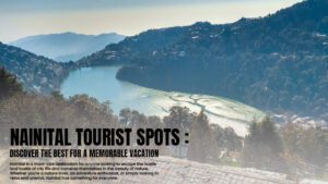 Nainital Tourist Spots