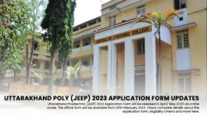 Uttarakhand Poly JEEP 2023 Application Form