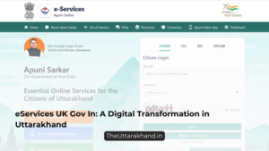 eServices UK Gov In A Digital Transformation in Uttarakhand