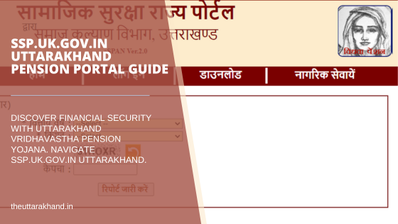ssp.uk.gov.in Uttarakhand Pension Portal Guide
