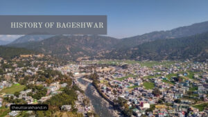 History of Bageshwar